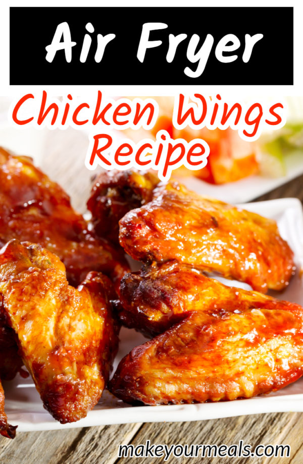 Air Fryer Chicken Wings - Made From Thawed Or Frozen Wings